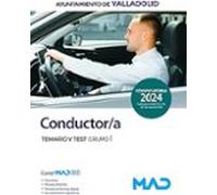 Conductor/a del Ayuntamiento de Valladolid. Temario y Test Grupo I