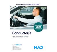 Conductor/a del Ayuntamiento de Valladolid. Temario y Test Grupo I