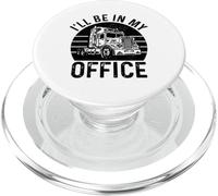 Conductor de camión Camionero I'Ll Be In My Office Funny Vintage PopSockets PopGrip para MagSafe