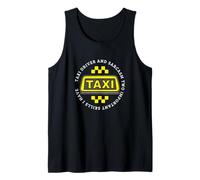 Conductor de taxi y taxi sarcasmo conducción divertido taxista Camiseta sin Mangas