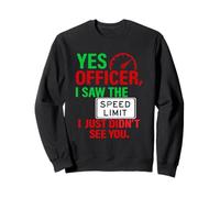 Conductor Policía Mecánico Humor Meme Divertido Dicho Sarcástico Sudadera