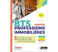 Conduite du projet immobilier du client en vente et/ou location BTS 1re année