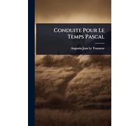 Conduite Pour Le Temps Pascal