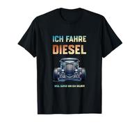 Conduzco diesel porque soy genial yo mismo Camiseta