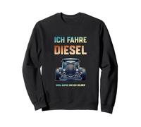Conduzco Diesel Porque Soy Genial yo Mismo Sudadera