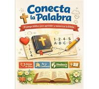 Conecta la Palabra: El juego bíblico que ayuda a niños, jóvenes y familias a aprender versículos, memorizar referencias y amar la Biblia | 125 referencias