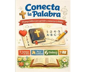 Conecta la Palabra: El juego bíblico que ayuda a niños, jóvenes y familias a aprender versículos, memorizar referencias y amar la Biblia | 125 referencias
