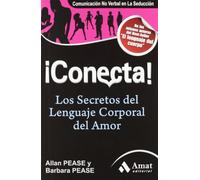¡Conecta!: Los secretos del lenguaje corporal en el amor (AMAT)
