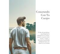 Conectando Con Tu Cuerpo