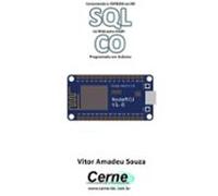 Conectando O Esp8266 Ao Bd Sql Na Web Para Medir Co Programado Em Ard