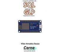 Conectando O Esp8266 Ao Bd Sql Na Web Para Medir Glp Programado Em Ar
