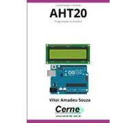 Conectando O Módulo Aht20 Programado No Arduino (ebook)