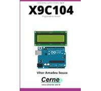 Conectando O Potenciômetro Digital X9c104 Programado No Arduino (ebook