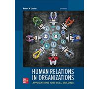 Conectar el código de acceso para las relaciones humanas en las organizaciones: aplicaciones y desarrollo de habilidades, 12ª edición
