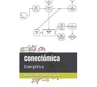 Conectómica: Energética (Acupuntura Científica)