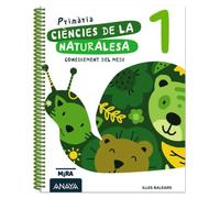 Coneixement del medi. Ciències de la naturalesa 1: - (Mira)