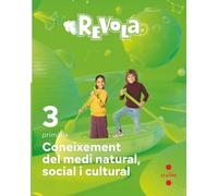 Coneixement del Medi Natural, Social i Cultural. 3 Primària. Revola. Cruilla - 9788466151290 (REVUELA)