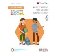 Coneixement del Medi Natural Social i Cultural 6 Comunitat Valenciana (Comunitat Zoom)