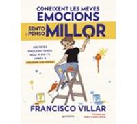 Coneixent Les Meves Emocions Sento I Penso Millor