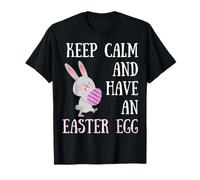 Conejito de Pascua Keep Calm and Have a Easter Egg Camiseta