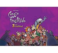 Conejo frustrado 3: son multitud (Diviértete)