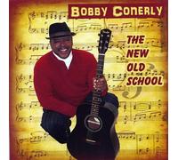 Conerly Bobby - New Old School