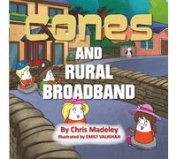 Cones and Rural Broadband (The Cones Books)