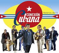 Conexion Cubana - Herencia De Fe