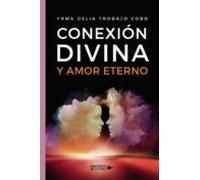 Conexión divina y amor eterno
