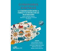 Conexiones Digitales. La comunicación entre la familia y la escuela en las Islas Baleares