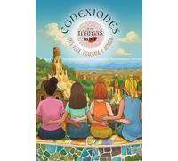 Conexiones: Eres Vista, Escuchada y Apoyada: Historias Reales de Maternidad, Emprendimiento y Comunidad (Connections: Mamas in Biz)
