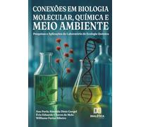Conexões em Biologia Molecular, Química e Meio Ambiente: Pesquisas e Aplicações do Laboratório de Ecologia Química