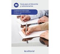 Confección y publicación de páginas web. IFCD0110 - Guía para el docente y solucionarios