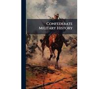 Confederate Military History