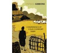Conference At Cold Comfort Farm (ebook)