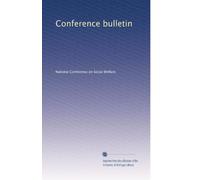 Conference bulletin: Volume 2