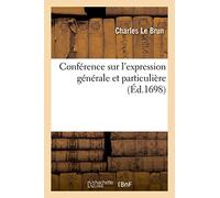 Conférence sur l'expression générale et particulière