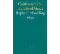 Conferences on the Life of Grace