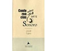 Conferencias Sobre Arte Sonoro