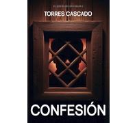 Confesión: El juicio de los Cielos I