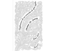 Confesiones de un comedor de opio inglés (Serie Great Ideas 29)