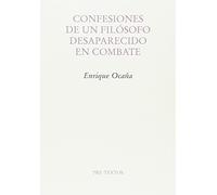 Confesiones De Un Filósofo Desaparecido En Combate