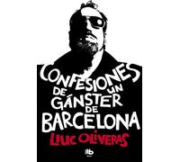 Confesiones De Un Ganster De Barcelona