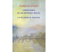 Confesiones de un Opiófago Inglés /La Diligencia Inglesa: 17 (ARS BREVIS)