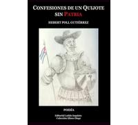 Confesiones de un Quijote sin Patria