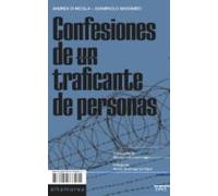 Confesiones de un traficante de personas: 03 (Ensayo)