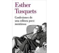 Confesiones de una editora poco mentirosa (Ensayo)