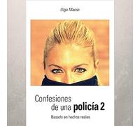 Confesiones De Una Policia 2