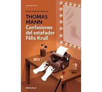Confesiones del estafador Félix Krull (Contemporánea)