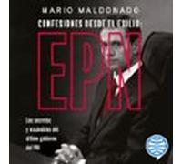Confesiones Desde El Exilio: Enrique Peña Nieto (audiolibro)